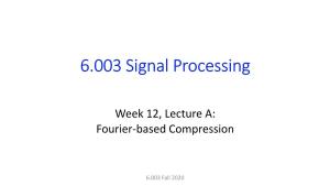 6.003 Signal Processing