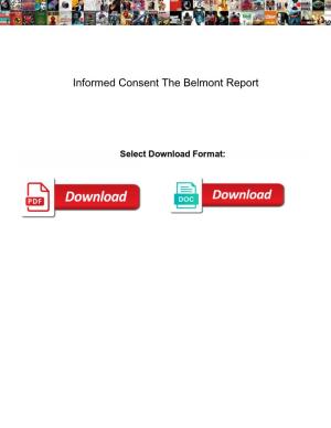 Informed Consent the Belmont Report