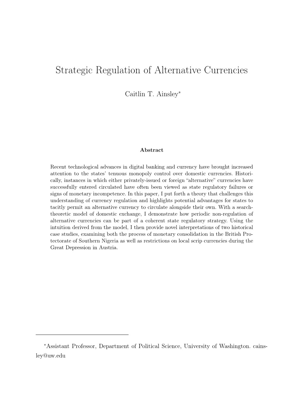 Strategic Regulation of Alternative Currencies