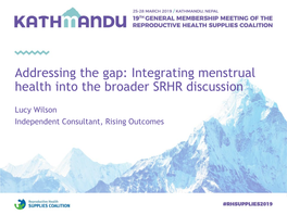 Integrating Menstrual Health Into the Broader SRHR Discussion