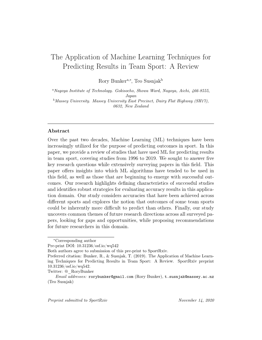 The Application of Machine Learning Techniques for Predicting Results in Team Sport: a Review