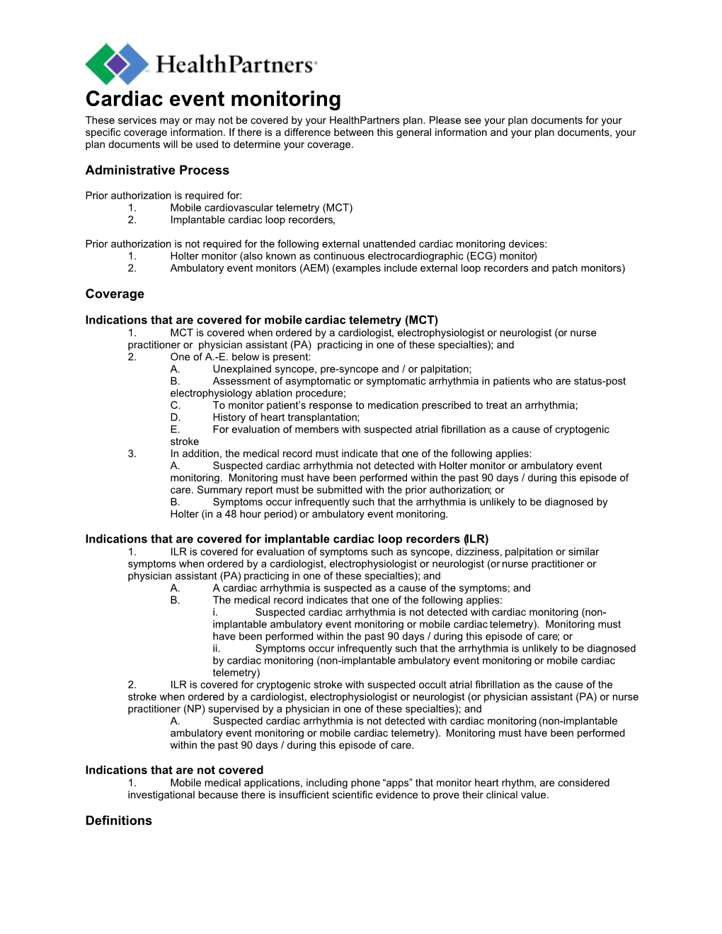 Cardiac Event Monitoring These Services May Or May Not Be Covered by Your Healthpartners Plan