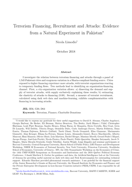 Terrorism Financing, Recruitment and Attacks: Evidence from a Natural Experiment in Pakistani Would Like to Express My Gratitude