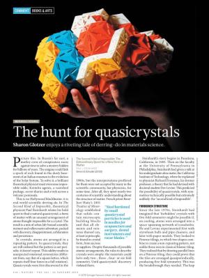 The Hunt for Quasicrystals Sharon Glotzer Enjoys a Riveting Tale of Derring-Do in Materials Science