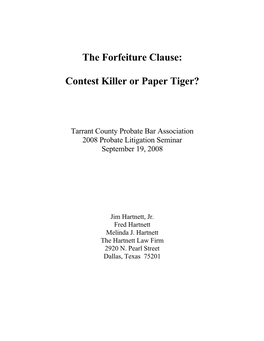 The Forfeiture Clause: Contest Killer Or Paper Tiger?