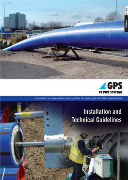 Installation and Technical Guidelines GPS PE PIPE SYSTEMS