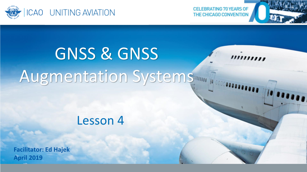 GNSS & GNSS Augmentation Systems