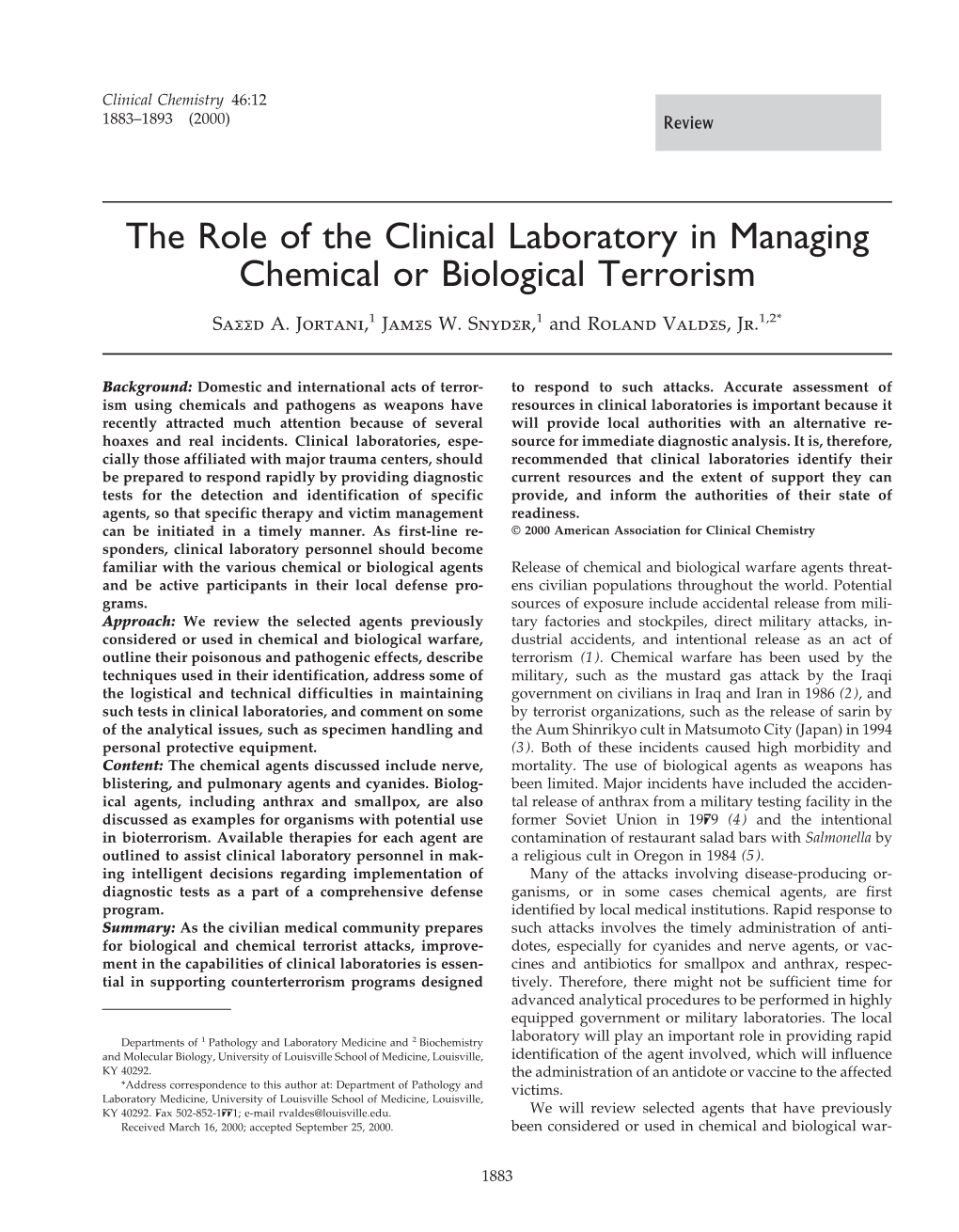 The Role of the Clinical Laboratory in Managing Chemical Or Biological Terrorism