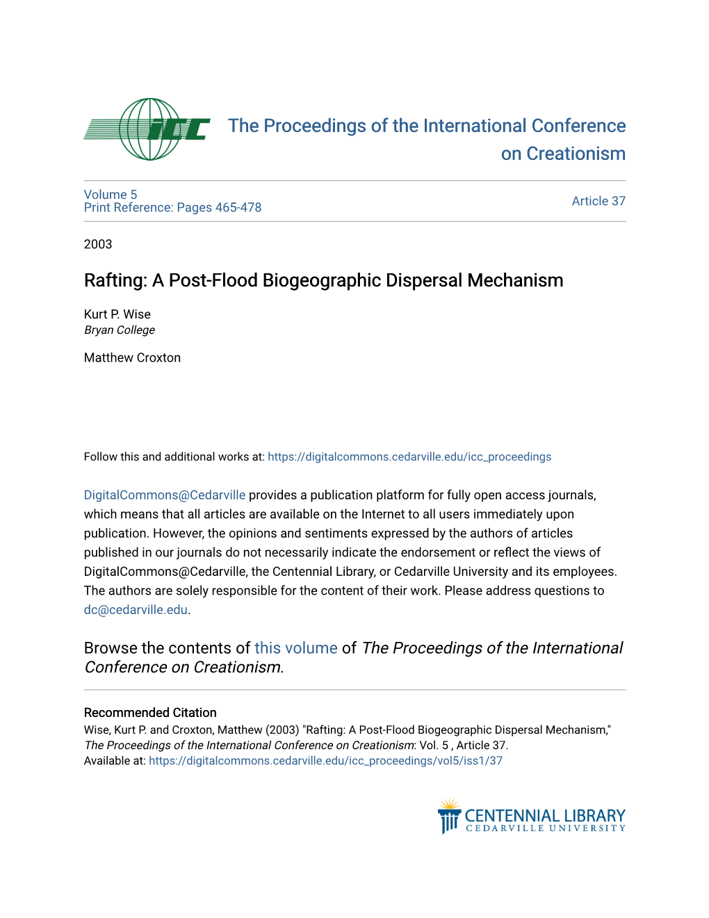 Rafting: a Post-Flood Biogeographic Dispersal Mechanism