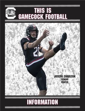 THIS IS GAMECOCK FOOTBALL Information