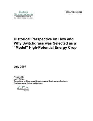 Historical Perspective on How and Why Switchgrass Was Selected As a “Model” High-Potential Energy Crop