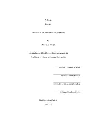 A Thesis Entitled Mitigation of the Tomato Lye Peeling Process by Bradley S. Yaniga Submitted As Partial Fulfillment of the Requ