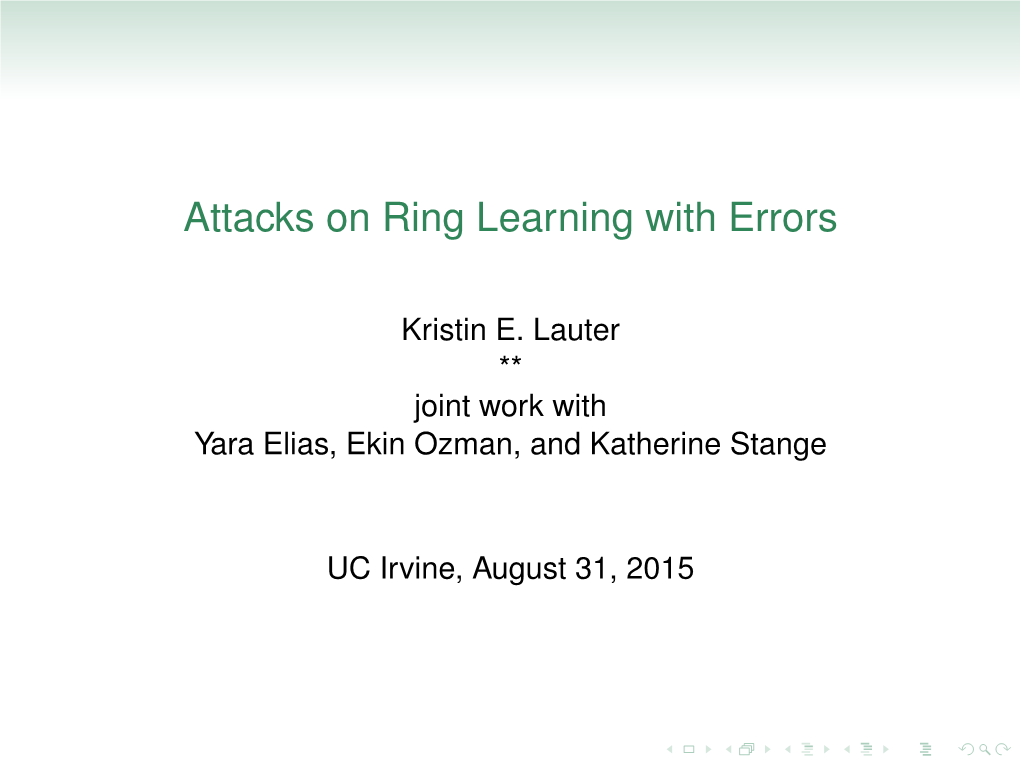 Attacks on Ring Learning with Errors