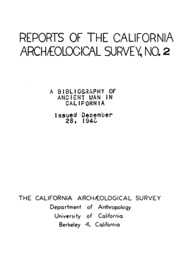 REPORTS of the CALIFORNIA Archieological SURVEY, NO. 2