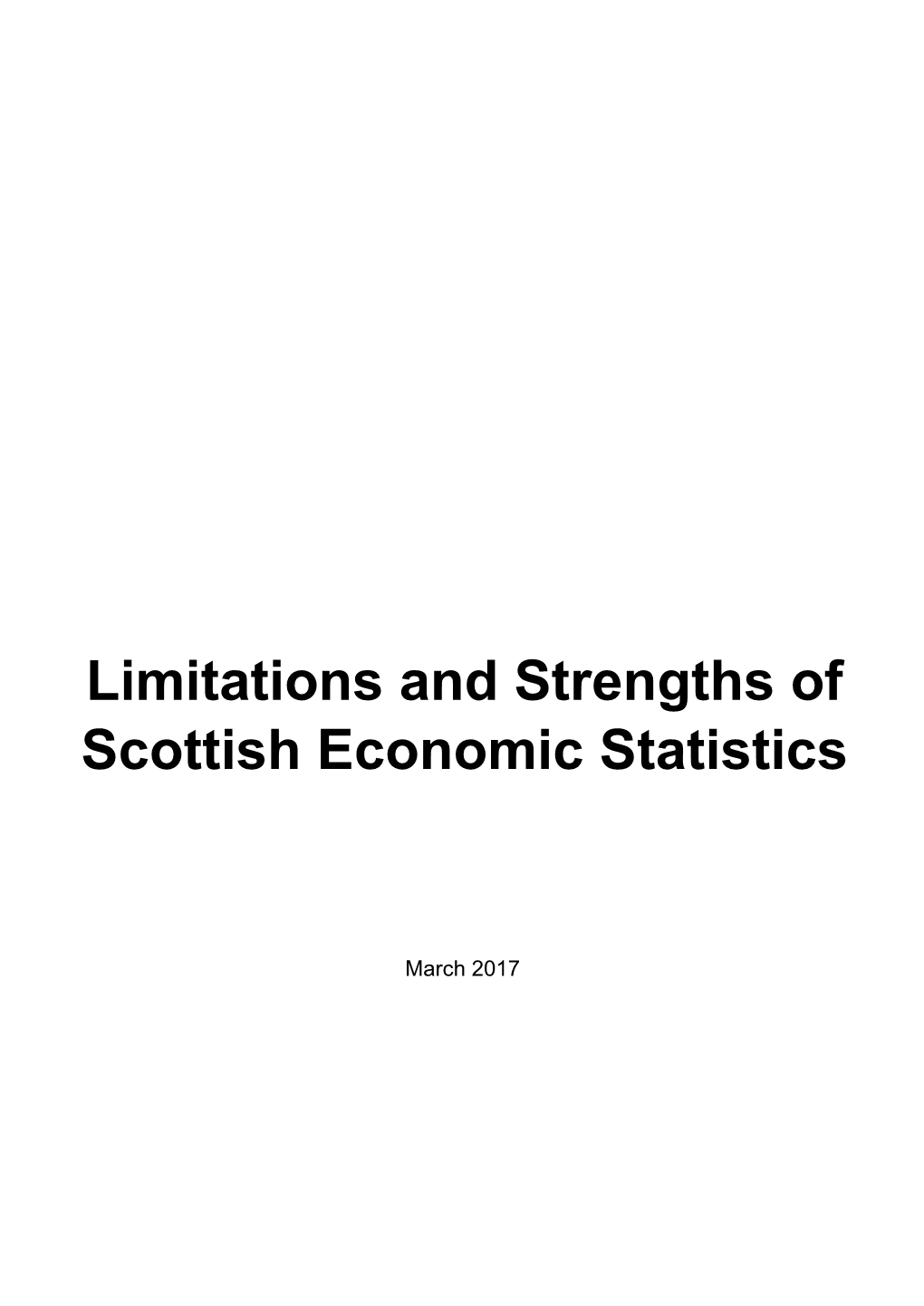 Limitations and Strengths of Scottish Economic Statistics
