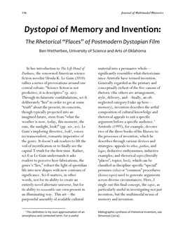 Dystopoi of Memory and Invention: the Rhetorical “Places” of Postmodern Dystopian Film Ben Wetherbee, University of Science and Arts of Oklahoma