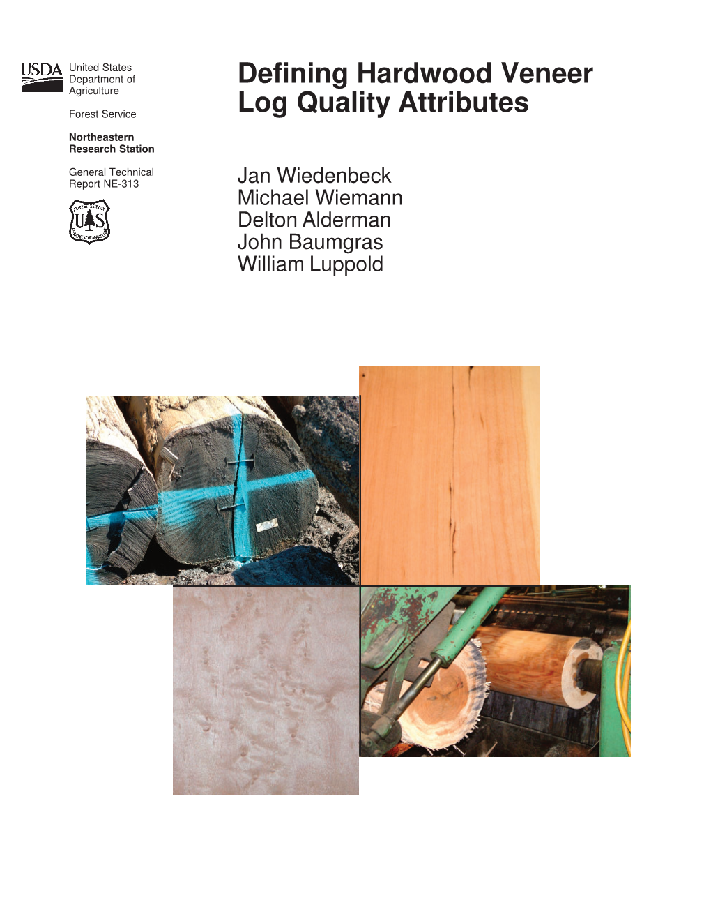 Defining Hardwood Veneer Log Quality Attributes