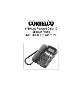 8780 Line Powered Caller ID Speaker Phone INSTRUCTION MANUAL