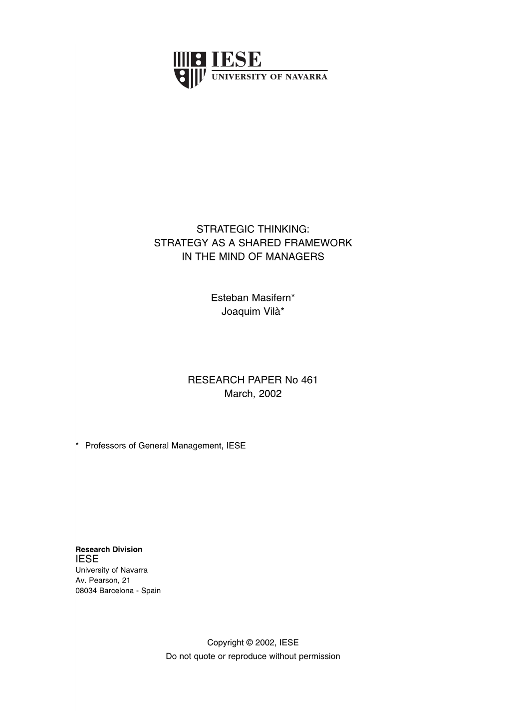 Strategic Thinking: Strategy As a Shared Framework in the Mind of Managers