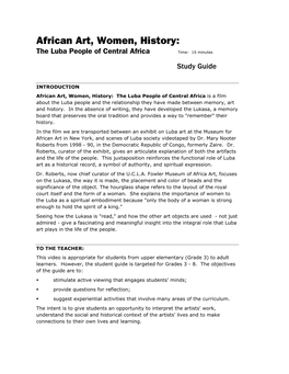 African Art, Women, History: the Luba People of Central Africa Time: 15 Minutes Study Guide
