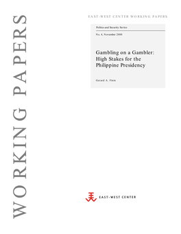 Gambling on a Gambler: High Stakes for the Philippine Presidency