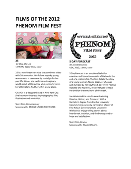 Films of the 2012 Phenom Film Fest