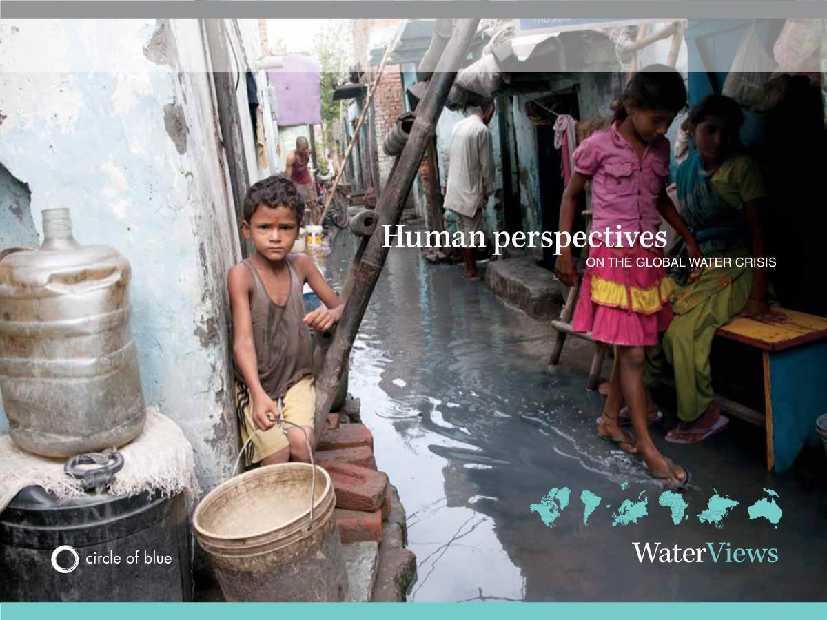 Human Perspectives on the GLOBAL WATER CRISIS