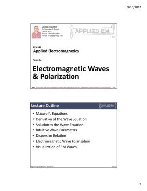 Electromagnetic Waves & Polarization