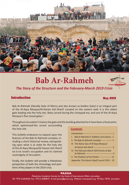 Bab Ar-Rahmeh: the Story of the Structure and the February-March 2019 Crisis