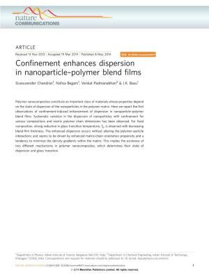 Confinement Enhances Dispersion in Nanoparticle–Polymer Blend Films