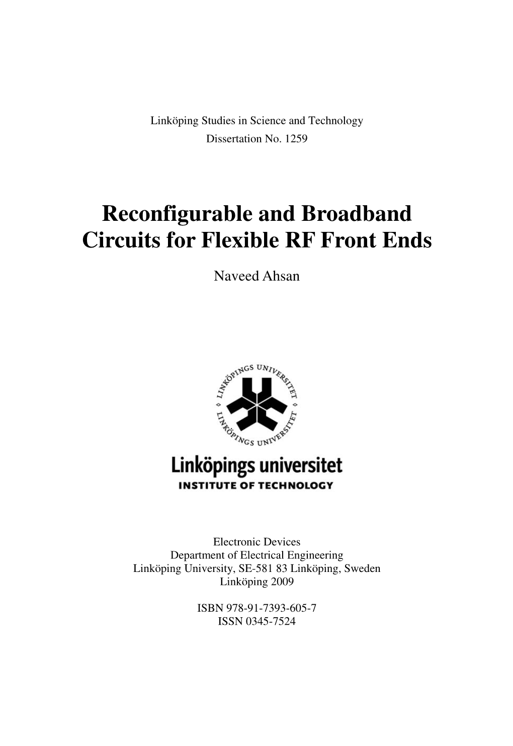 Reconfigurable and Broadband Circuits for Flexible RF Front Ends