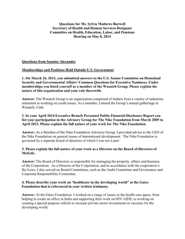 Questions for Ms. Sylvia Mathews Burwell Secretary of Health and Human Services-Designate Committee on Health, Education, Labor, and Pensions Hearing on May 8, 2014