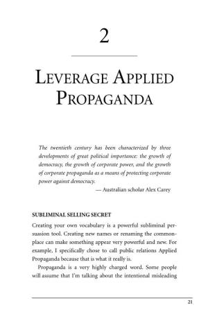 Leverage Applied Propaganda