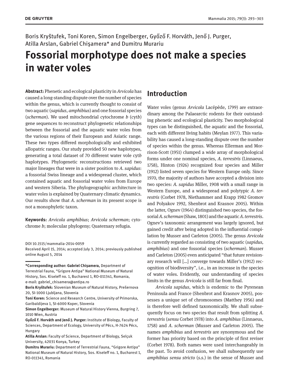 Fossorial Morphotype Does Not Make a Species in Water Voles