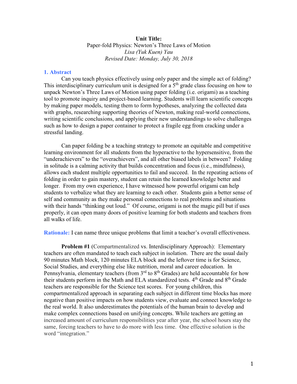 Paper-Fold Physics: Newton’S Three Laws of Motion Lisa (Yuk Kuen) Yau Revised Date: Monday, July 30, 2018