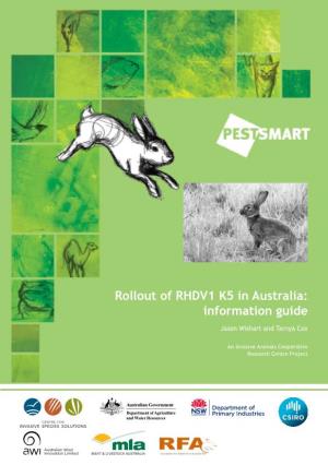 Rollout of RHDV1 K5 in Australia: Information Guide