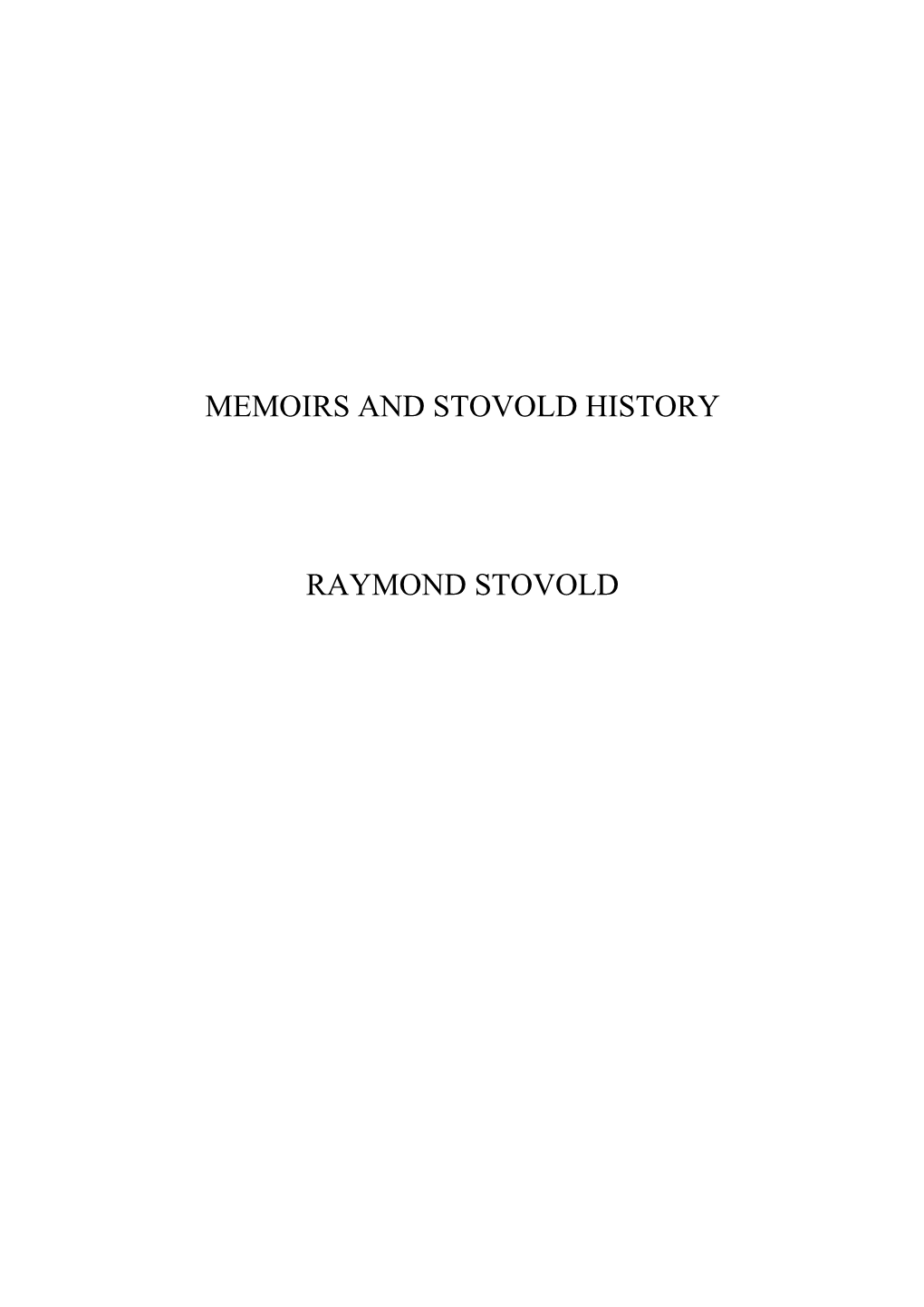 Memoirs and Stovold History