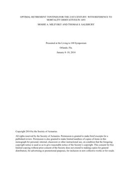 Optimal Retirement Tontines for the 21St Century: with Reference to Mortality Derivatives in 1693 Moshe A