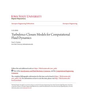 Turbulence Closure Models for Computational Fluid Dynamics Paul A