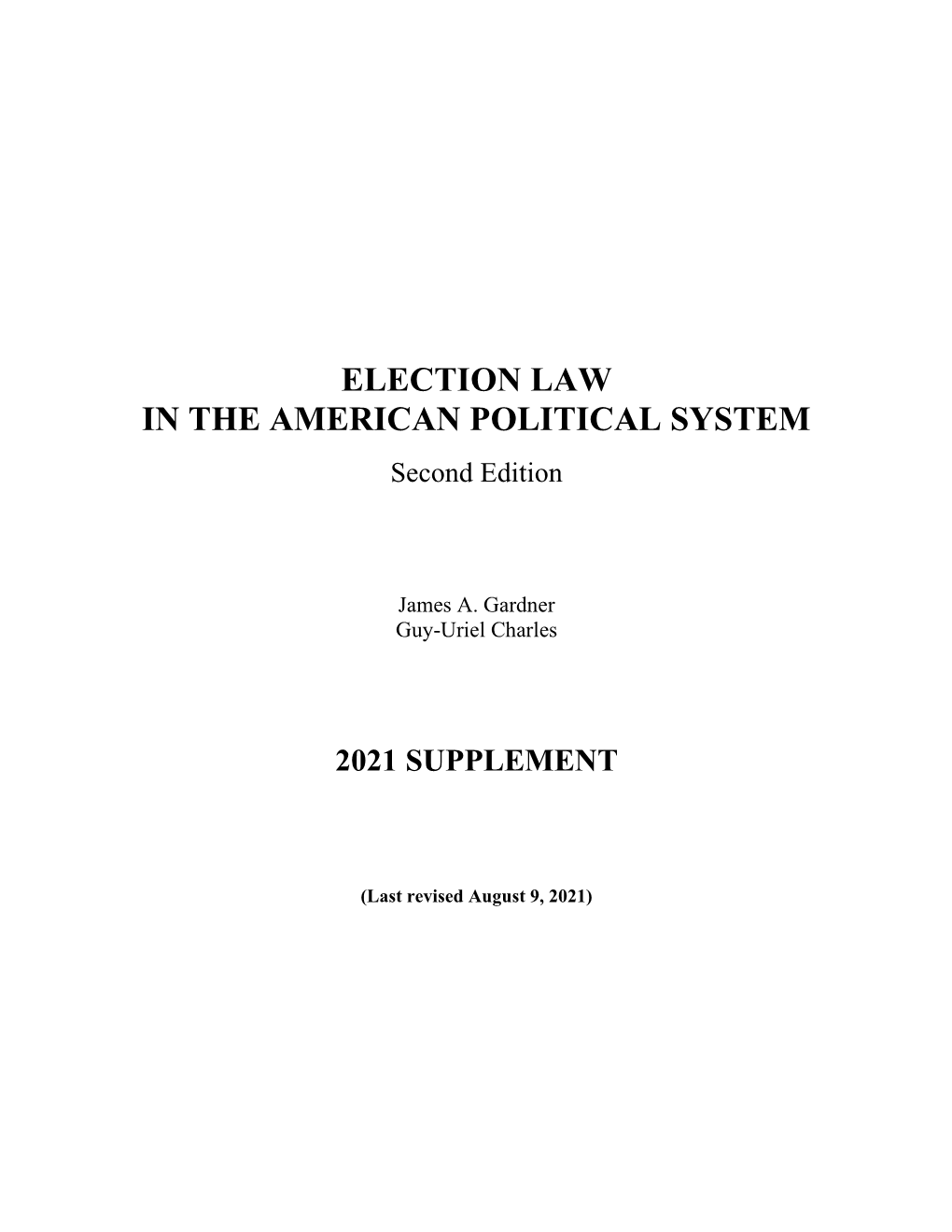 Election Law in the American Political System