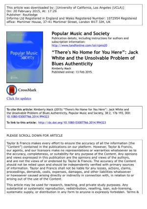 “There's No Home for You Here”: Jack White and the Unsolvable Problem of Blues Authenticity Kimberly Mack Published Online: 13 Feb 2015