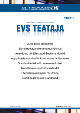 Uued Eesti Standardid Standardikavandite Arvamusküsitlus Asendatud Või Tühistatud Eesti Standardid Algupäraste Standardite K