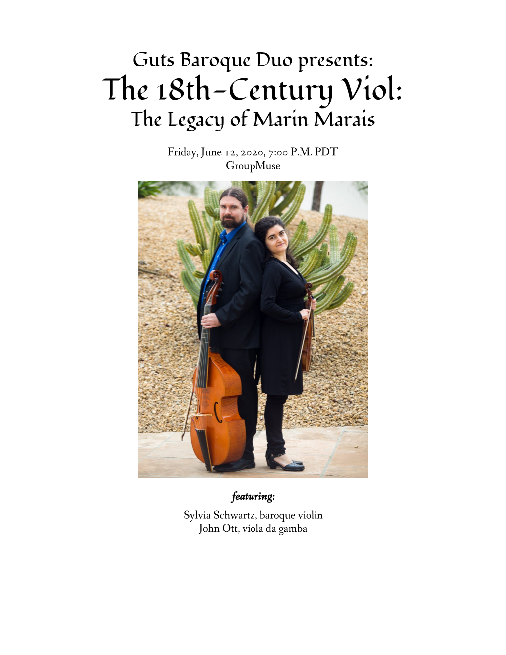 The 18Th-Century Viol: the Legacy of Marin Marais