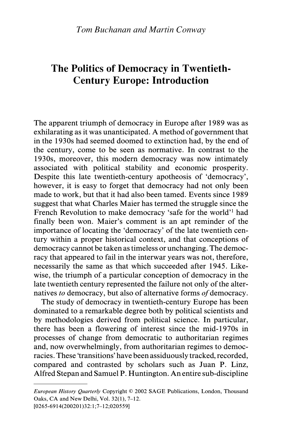 The Politics of Democracy in Twentieth- Century Europe: Introduction