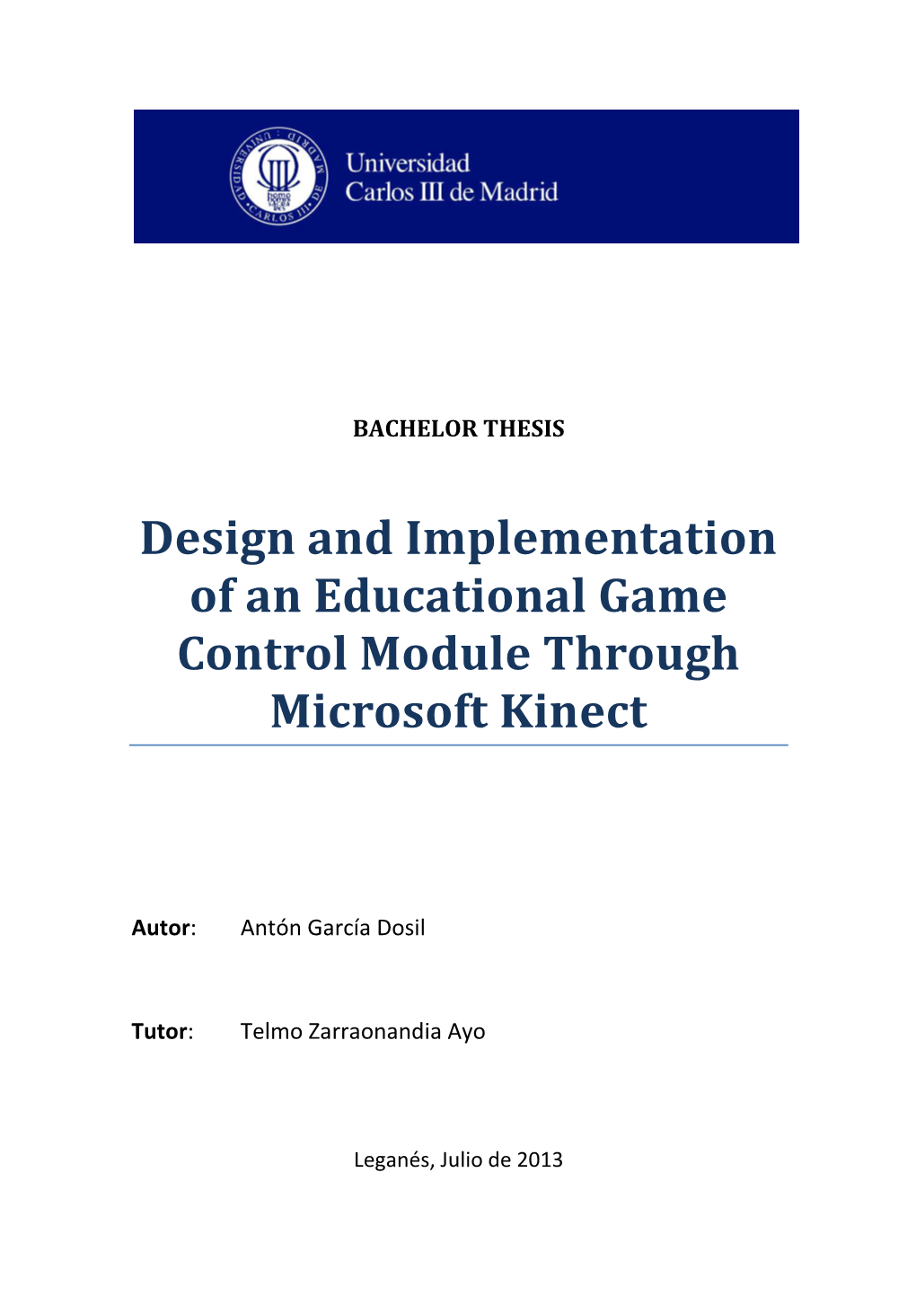 Design and Implementation of an Educational Game Control Module Through Microsoft Kinect