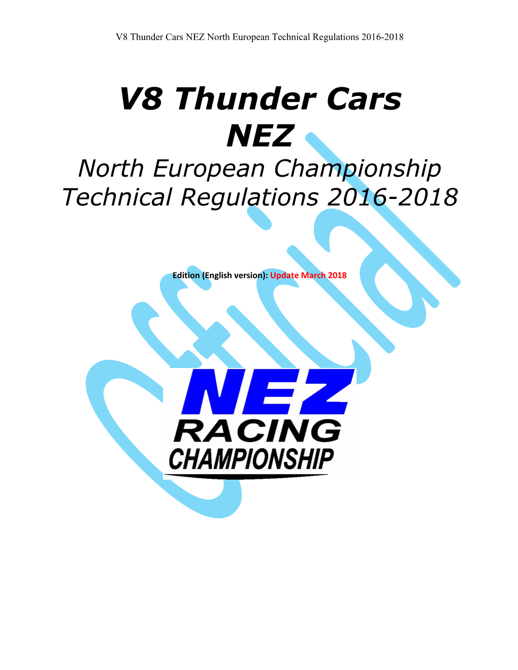 V8 Thunder Cars NEZ North European Technical Regulations 2016-2018