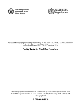 Purity Tests for Modified Starches. Residue Monograph Prepared By