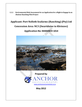 Port Nolloth Seafarms (Ranching) (Pty) Ltd Concession Area: NC3 (Swartduine to Kleinzee) Application No: MARANCH 1014