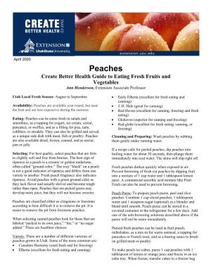 Peaches Create Better Health Guide to Eating Fresh Fruits and Vegetables Ann Henderson, Extension Associate Professor