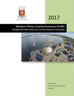 Western Pictou County Economic Profile Background Information for Land Development Proposals
